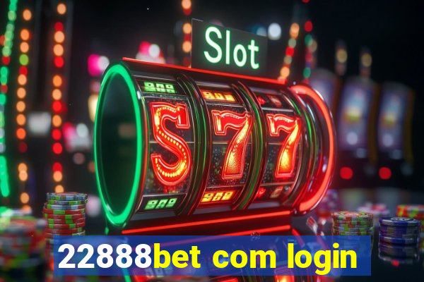 22888bet com login